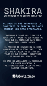 Reembolsos del concierto de Shakira en Santo Domingo completados al 100% tras su cancelación